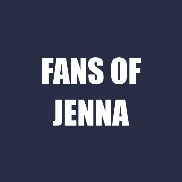 Fans of Jenna