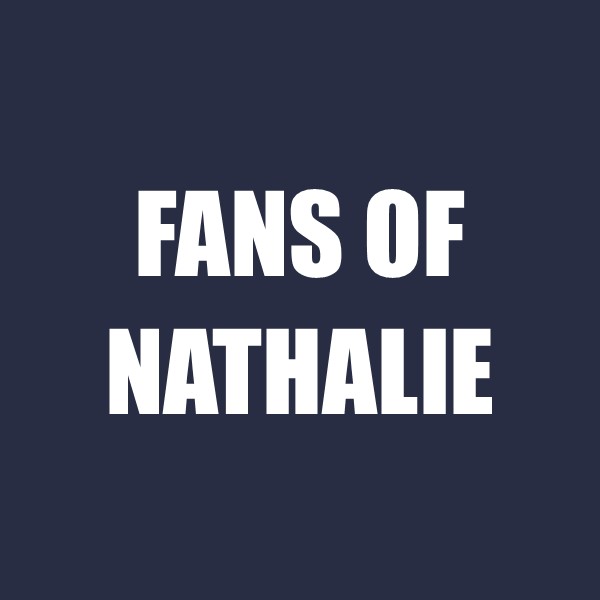 Fans of Nathalie