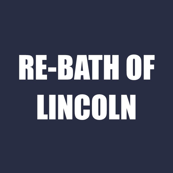 Re-Bath of Lincoln