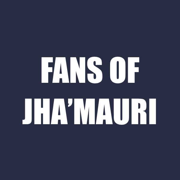 Fans of Jha'Mauri