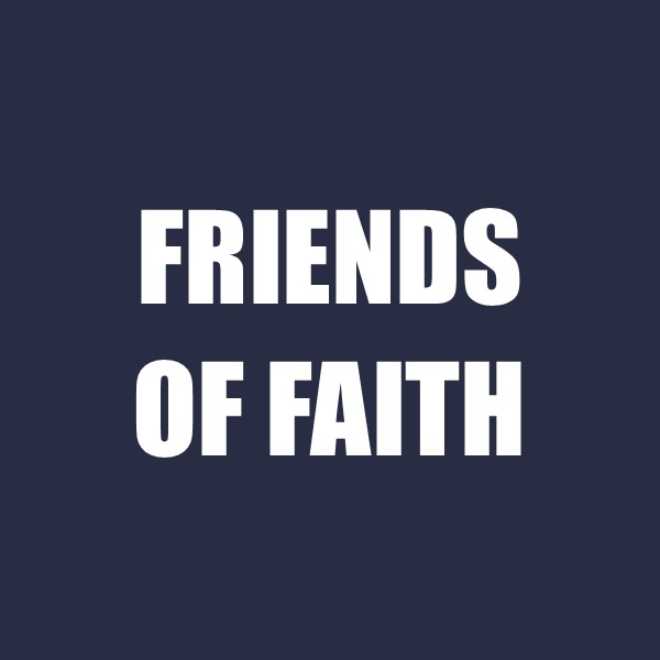 Friends of Faith