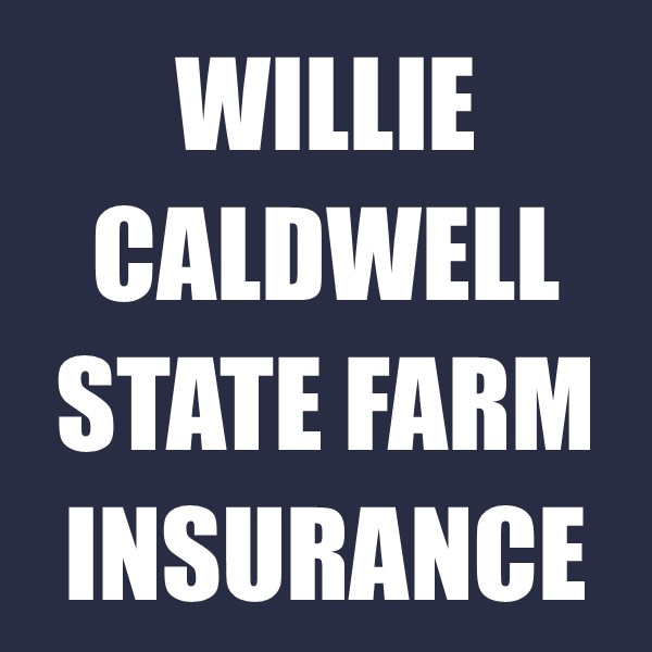 Willie Caldwell State Farm Insurance