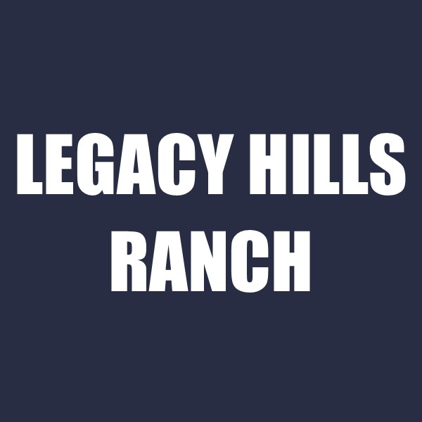 Legacy Hills Ranch