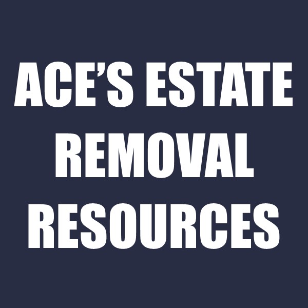 Ace's Estate Removal Resources